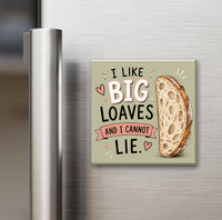 Funny Sourdough Magnets | 2x2" Fridge Magnets for Bread Lovers